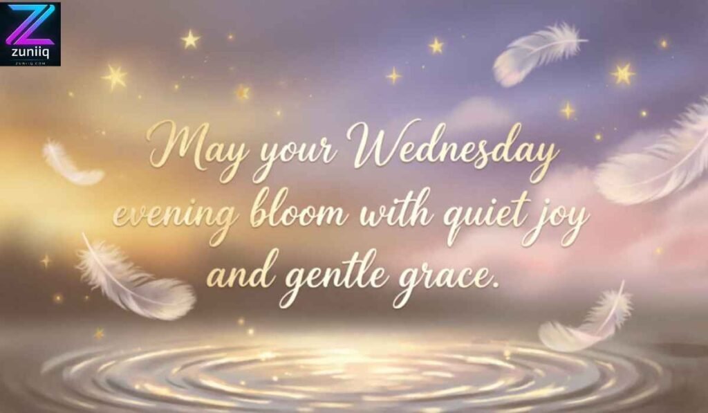 Happy Wednesday Evening Blessings and Messages